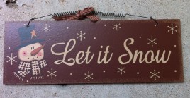 Snowman Decor 71775 LIS Let It Snow Plaque 