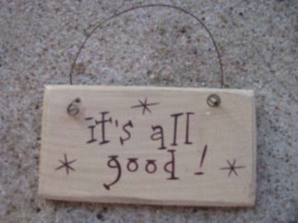 1008IAG - It's All Good! Mini wood sign 1008IAG - It's All Good! Mini wood sign