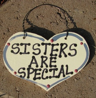 1024 - Sisters Are Special smalll wood Heart 1024 - Sisters Are Special smalll wood Heart