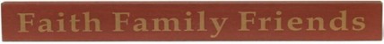 10515G-Faith Family Friends Sign 10515G-Faith Family Friends Sign