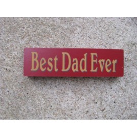Primitive Wood Block - 10610K - Best Dad Ever
