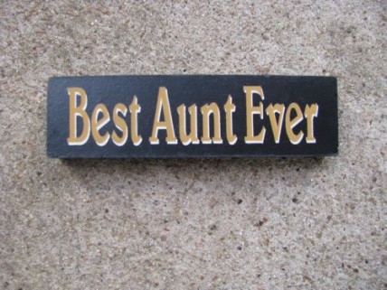 10967H - Best Aunt Ever wood block 