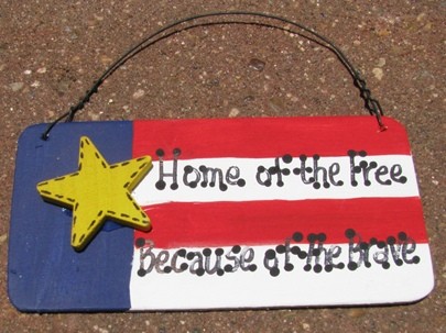 10977LB- Home of the Free because of the Brave Wood Sign 10977LB- Home of the Free because of the Brave Wood Sign