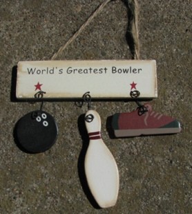 1200G-Worlds Greatest Bowler wood sign 1200G-Worlds Greatest Bowler wood sign