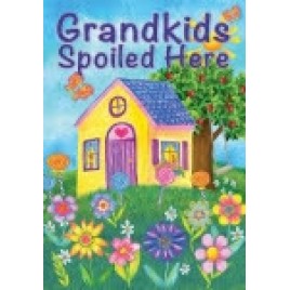 Garden Flag 1277 Grandkids Spoiled Here Garden Flag 1277 Grandkids Spoiled Here