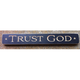 Primitive Engraved Wood Block 12TG Trust God Primitive Engraved Wood Block 12TG Trust God