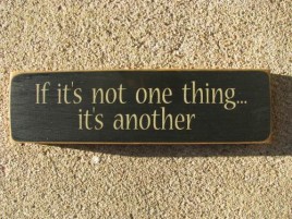 Primitive wood block  T1787  If it's not one thing..it's another 