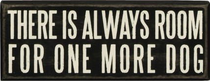 Primitive Wood Box Sign 19134 There'is always room for one more dog Primitive Wood Box Sign 19134 There'is always room for one more dog