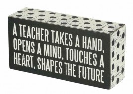 21495 A Teacher takes a Hand Polka Dot Trimmed wood Box Sign