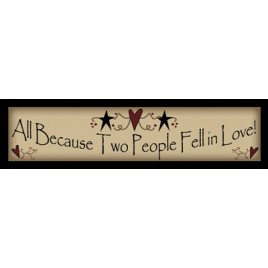 218AB - All because 2 people fell in love wood block 218AB - All because 2 people fell in love wood block