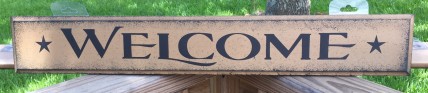 Primitive Wood Sign - 2734 * Welcome *