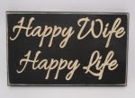 Primitive Wood Engraved Sign Happy Wife Happy Life Primitive Wood Engraved Sign Happy Wife Happy Life