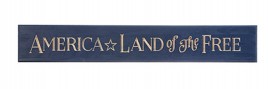 America * Land of the Free Engraved Wood Sign 