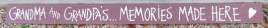 31342GG - Grandma & Grandpa's Memories Made Here 