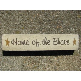 Patriotic Wood Block 31397HOTB-Home of the Brave 