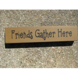  31422FGH- Friends Gather here wood block