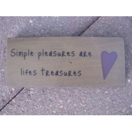 Primitive Wood Block 31432S- Simply Pleasures are lifes treasures 