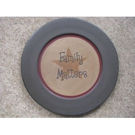  31567FM Family Matters  Primitive Wood Plate