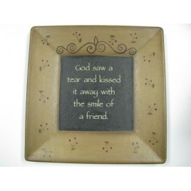 Wood Star Plate 32109F - God saw a tear and kissed it away with the smile of a friend Wood Star Plate 32109F - God saw a tear and kissed it away with the smile of a friend