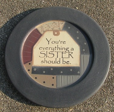 32176S You're Everything a Sister should be wood plate 32176S You're Everything a Sister should be wood plate