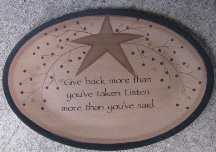 Primitive Wood Plate 32182GB - Give Back more than you've taken Primitive Wood Plate 32182GB - Give Back more than you've taken