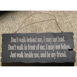 32294B - Walk beside Me wood sign 32294B - Walk beside Me wood sign