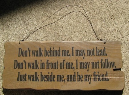 32294G - Walk beside Me wood sign 32294G - Walk beside Me wood sign