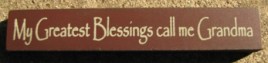 32314BM - My Greatest Blessings call me Grandma wood block