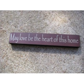32326MM May love be the Heart of this Home 32326MM May love be the Heart of this Home