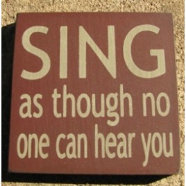 primitive wood block 32343SM-Sing as though no one can hear you primitive wood block 32343SM-Sing as though no one can hear you