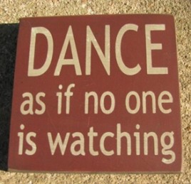  primitive wood block 32343DM-Dance as if no one is watching