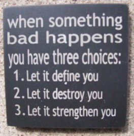 32349WB -When Something Bad Happens wood block