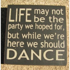 32351LB Life may not be the party we hoped for 32351LB Life may not be the party we hoped for