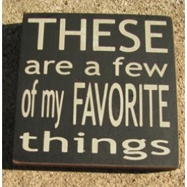 Primitive Wood Block 32354TB-These are a few of my favorite things