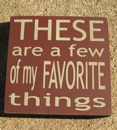 Primitive Wood Block 32354TM-These are a few of my favorite things Primitive Wood Block 32354TM-These are a few of my favorite things