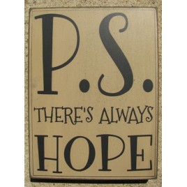 32418W - PS There's Always Hope