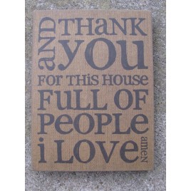 Primitive Wood Box Sign - 32565 - And Thank You for this house full of people I love Amen Primitive Wood Box Sign - 32565 - And Thank You for this house full of people I love Amen