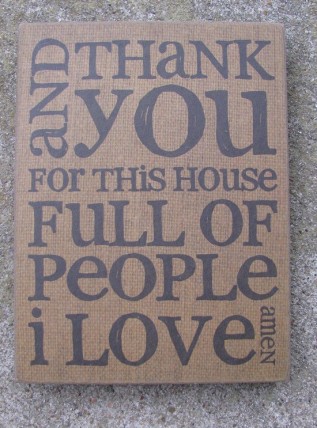 Primitive Wood Box Sign - 32565 - And Thank You for this house full of people I love Amen Primitive Wood Box Sign - 32565 - And Thank You for this house full of people I love Amen