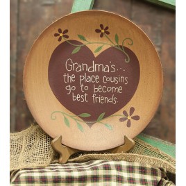 Primitive Wood Plate 32667 Grandma's the place Cousins go to become Best Friends Plate Primitive Wood Plate 32667 Grandma's the place Cousins go to become Best Friends Plate