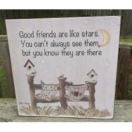 Wood Box  33253T - Good Friends are like stars. You can't always see them,but you know they are there 