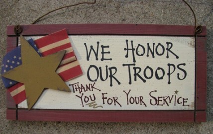 33576T - We honor our Troops wood sign 33576T - We honor our Troops wood sign