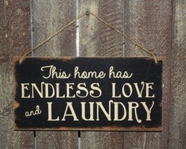 Primitive Wood Sign 3454ELNB - Endless Love and Laundry Sign