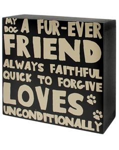 Wood Dog Box Sign 37152F - Furever Friend Wood Dog Box Sign 37152F - Furever Friend