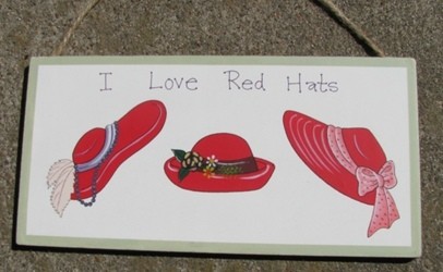 Red Hats Wood Sign 38B - I Love Red Hats Red Hats Wood Sign 38B - I Love Red Hats