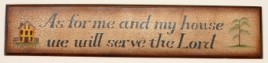 3w9026  As for me and my house we will serve the Lord wood sign 