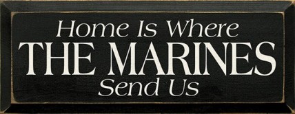4402 Home Is Where The Marines Send Us 4402 Home Is Where The Marines Send Us