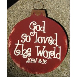 Wood Christmas Ornament 45098U-God So Loved the World John 3:16 Wood Christmas Ornament 45098U-God So Loved the World John 3:16