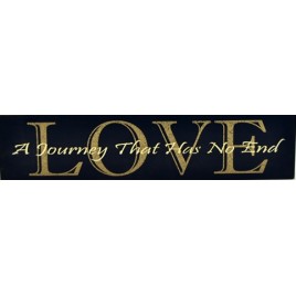 45270B - Love A Journey that has no end wood sign 45270B - Love A Journey that has no end wood sign