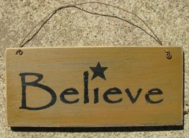 D4874B - Believe Mustard Gold wood sign 