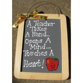 Teacher Gifts Slate 5033  A Teacher Takes a Hand...Opens a Mind...Touiches a Heart! Teacher Gifts Slate 5033  A Teacher Takes a Hand...Opens a Mind...Touiches a Heart!
